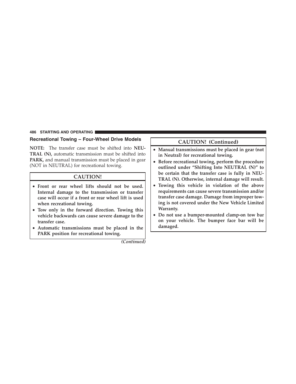Recreational towing – four-wheel drive models, Recreational towing – four-wheel drive, Models | Jeep 2012 Wrangler Unlimited - Owner Manual User Manual | Page 488 / 613