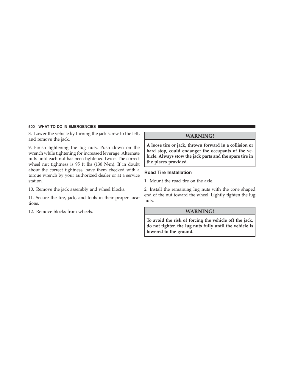 Road tire installation | Jeep 2012 Wrangler Unlimited - Owner Manual User Manual | Page 502 / 613
