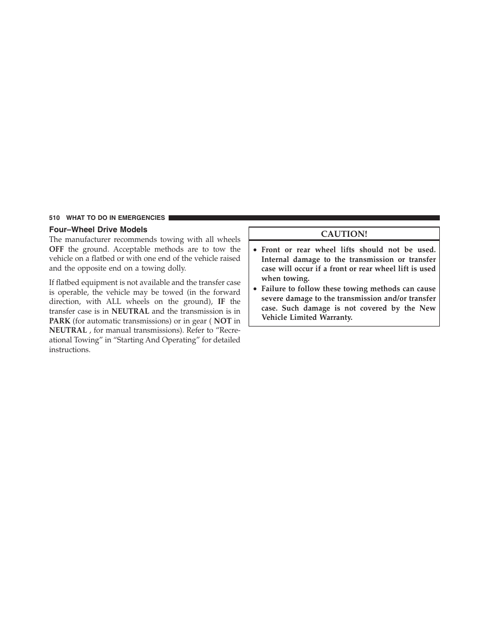 Four–wheel drive models | Jeep 2012 Wrangler Unlimited - Owner Manual User Manual | Page 512 / 613