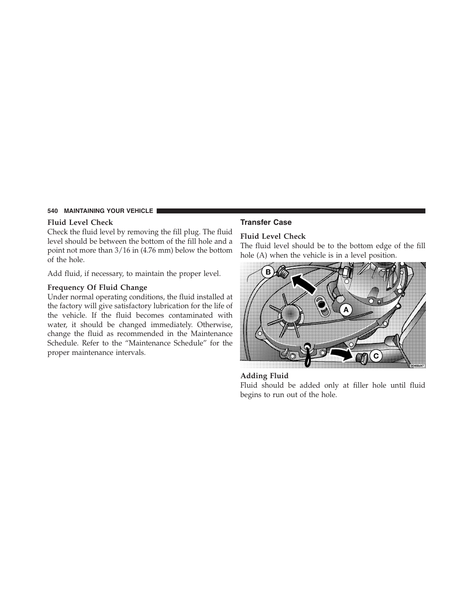 Transfer case | Jeep 2012 Wrangler Unlimited - Owner Manual User Manual | Page 542 / 613