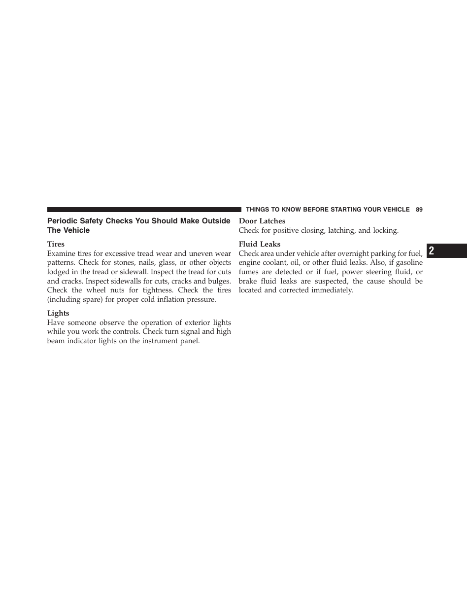 Periodic safety checks you should make, Outside the vehicle | Jeep 2012 Wrangler Unlimited - Owner Manual User Manual | Page 91 / 613