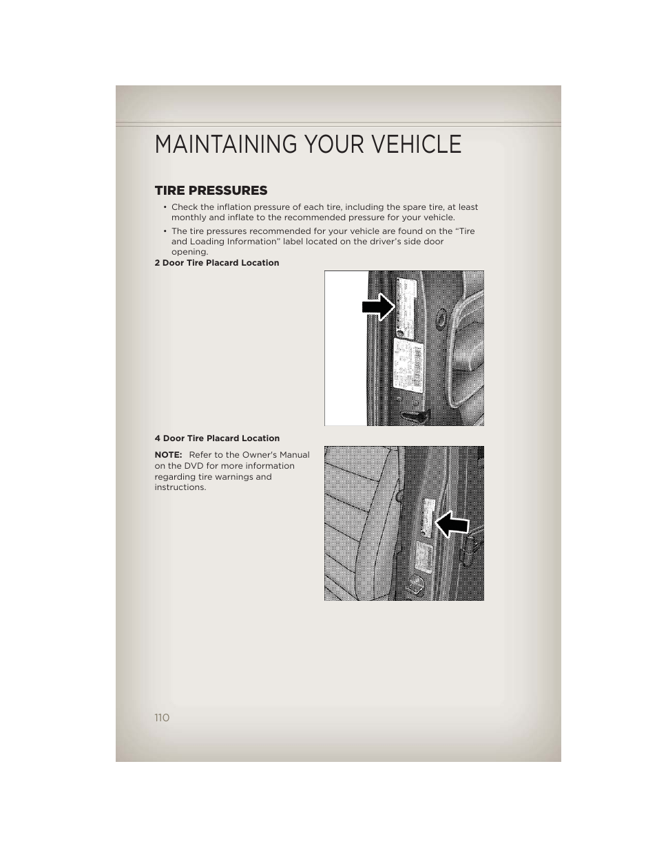 Tire pressures, Maintaining your vehicle | Jeep 2012 Wrangler Unlimited - User Guide User Manual | Page 112 / 124