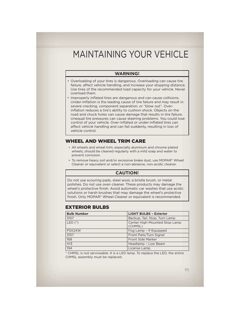 Wheel and wheel trim care, Exterior bulbs, Maintaining your vehicle | Jeep 2012 Wrangler Unlimited - User Guide User Manual | Page 113 / 124