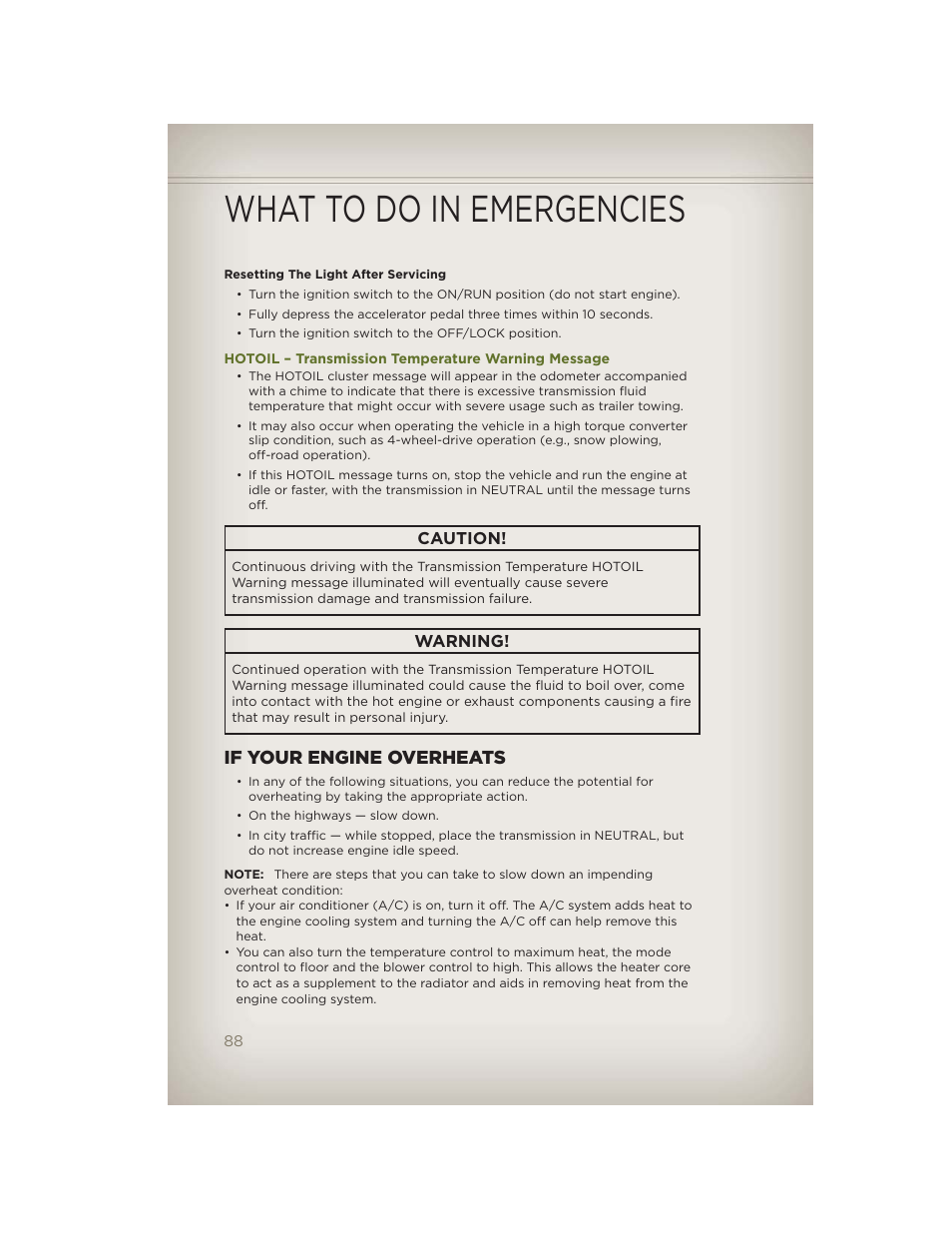 Hotoil – transmission temperature warning message, If your engine overheats, What to do in emergencies | Jeep 2012 Wrangler Unlimited - User Guide User Manual | Page 90 / 124