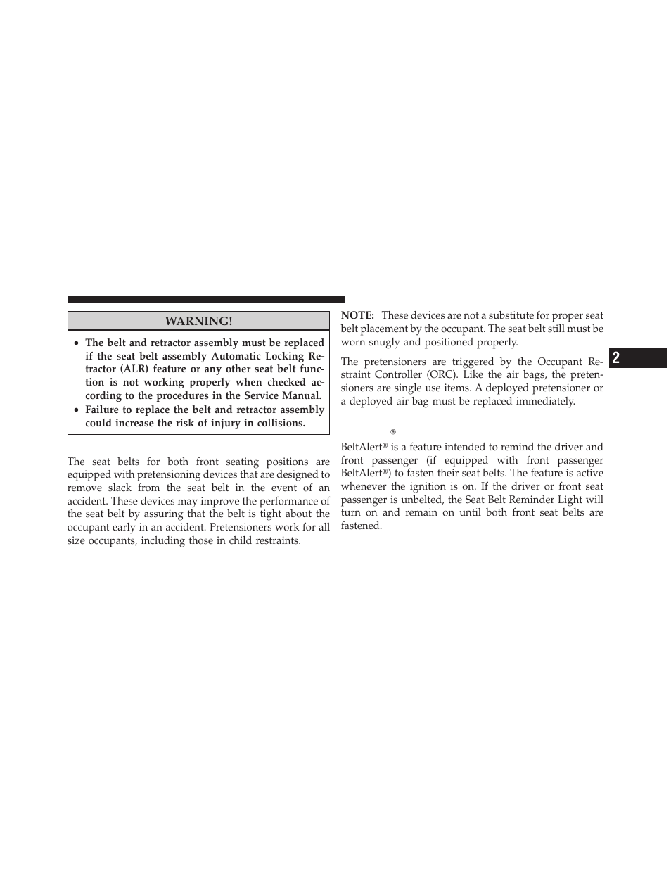 Seat belt pretensioners, Enhanced seat belt use reminder system, Beltalert | Jeep 2012 Wrangler - Postal Supplement User Manual | Page 21 / 50