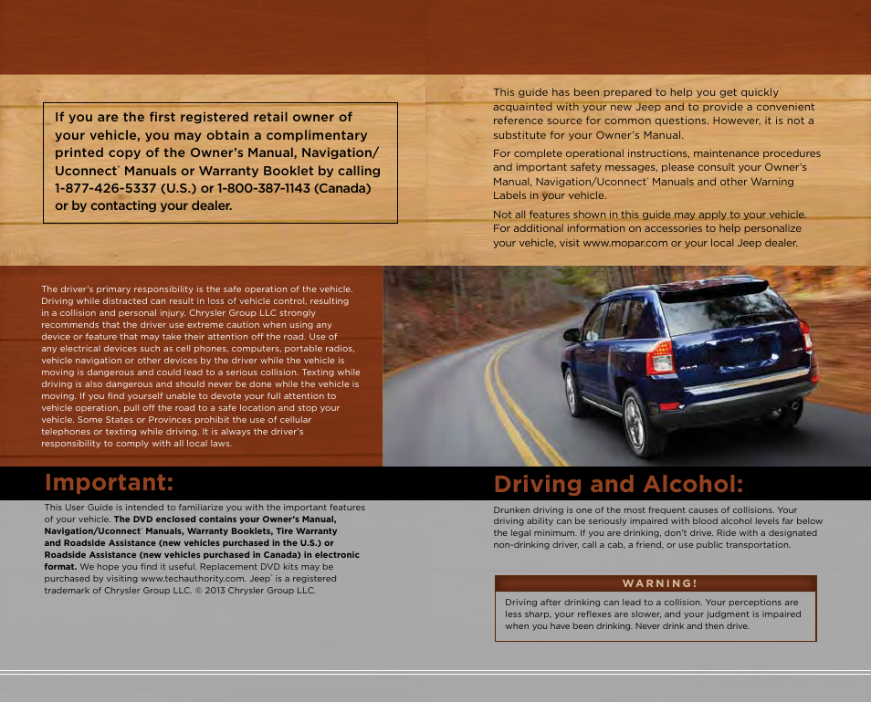 Important, Driving and alcohol | Jeep 2013 Compass - User Guide User Manual | Page 2 / 116