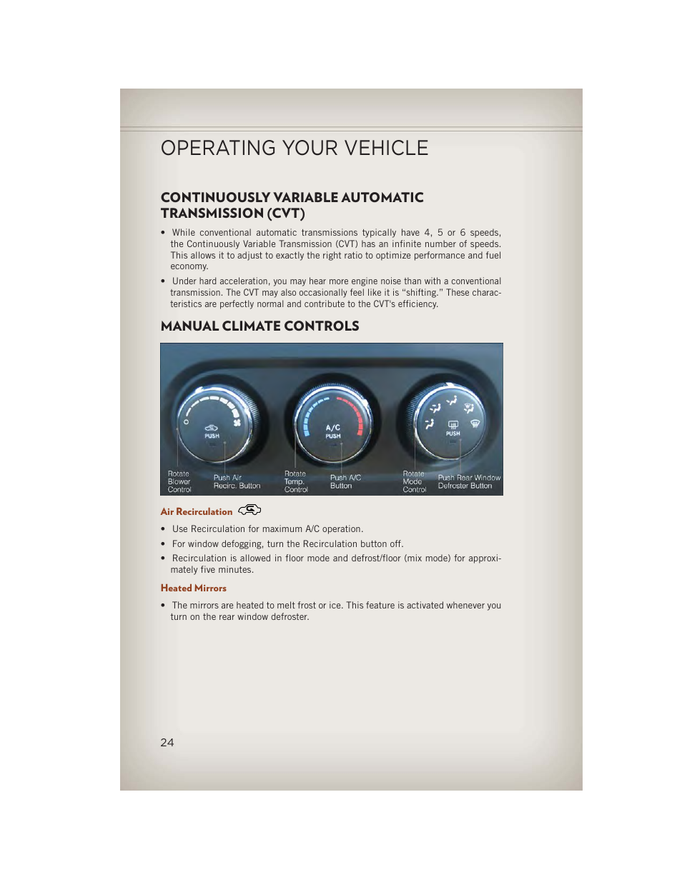 Continuously variable automatic transmission (cvt), Manual climate controls, Air recirculation | Heated mirrors, Operating your vehicle | Jeep 2013 Compass - User Guide User Manual | Page 26 / 116