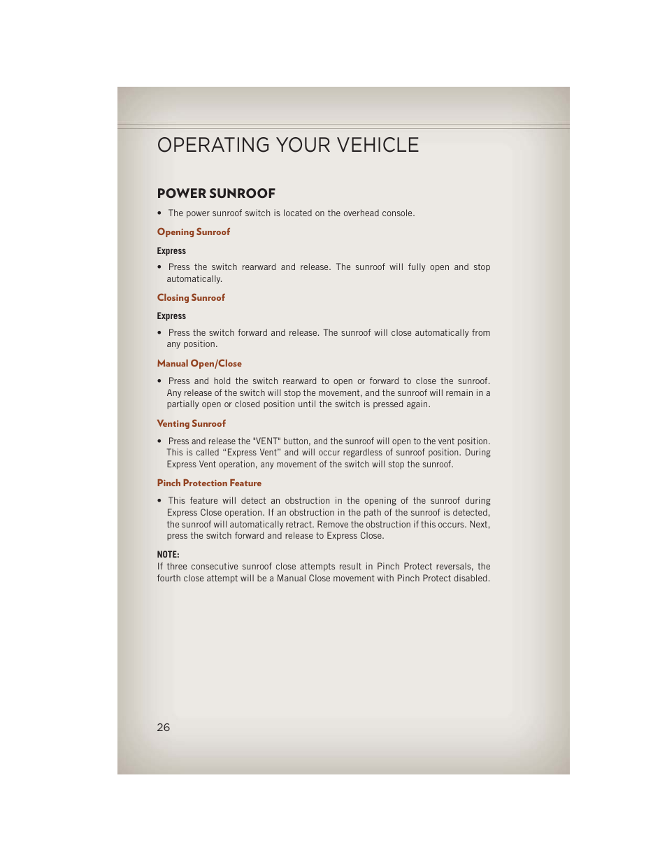 Power sunroof, Opening sunroof, Closing sunroof | Manual open/close, Venting sunroof, Pinch protection feature, Operating your vehicle | Jeep 2013 Compass - User Guide User Manual | Page 28 / 116