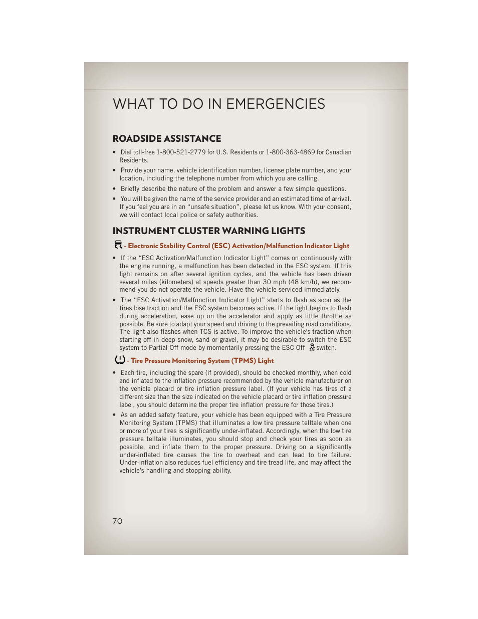 What to do in emergencies, Roadside assistance, Instrument cluster warning lights | Tire pressure monitoring system (tpms) light | Jeep 2013 Compass - User Guide User Manual | Page 72 / 116