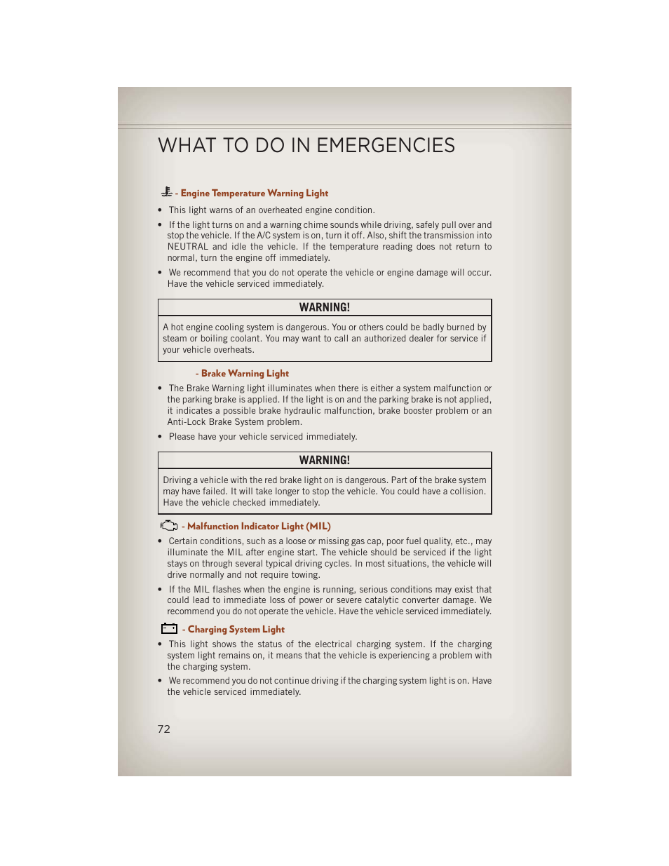 Engine temperature warning light, Brake warning light, Malfunction indicator light (mil) | Charging system light, What to do in emergencies | Jeep 2013 Compass - User Guide User Manual | Page 74 / 116