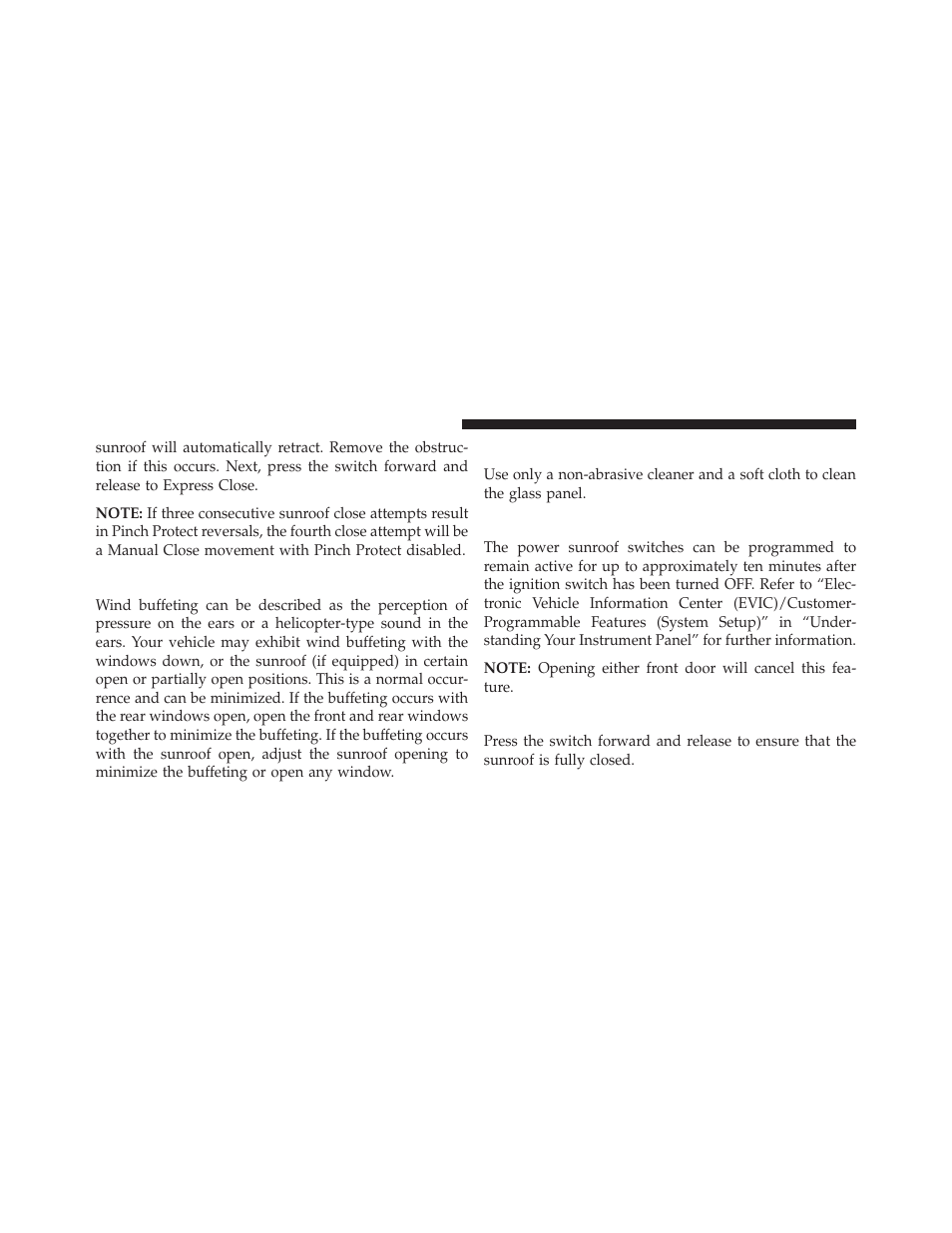 Wind buffeting, Sunroof maintenance, Ignition off operation | Sunroof fully closed | Jeep 2013 Grand Cherokee SRT - Owner Manual User Manual | Page 276 / 641