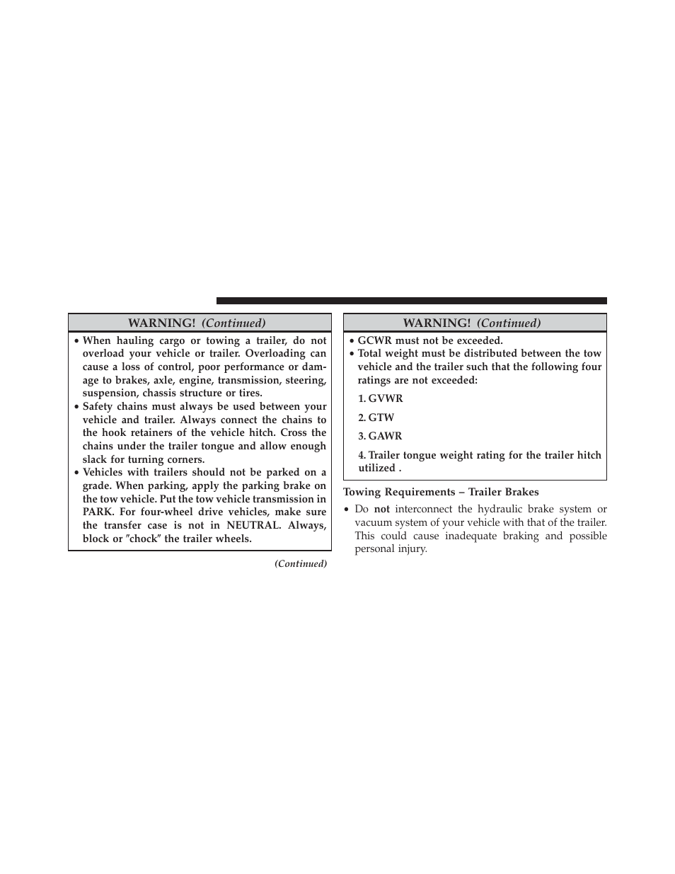 Towing requirements – trailer brakes | Jeep 2013 Grand Cherokee SRT - Owner Manual User Manual | Page 514 / 641