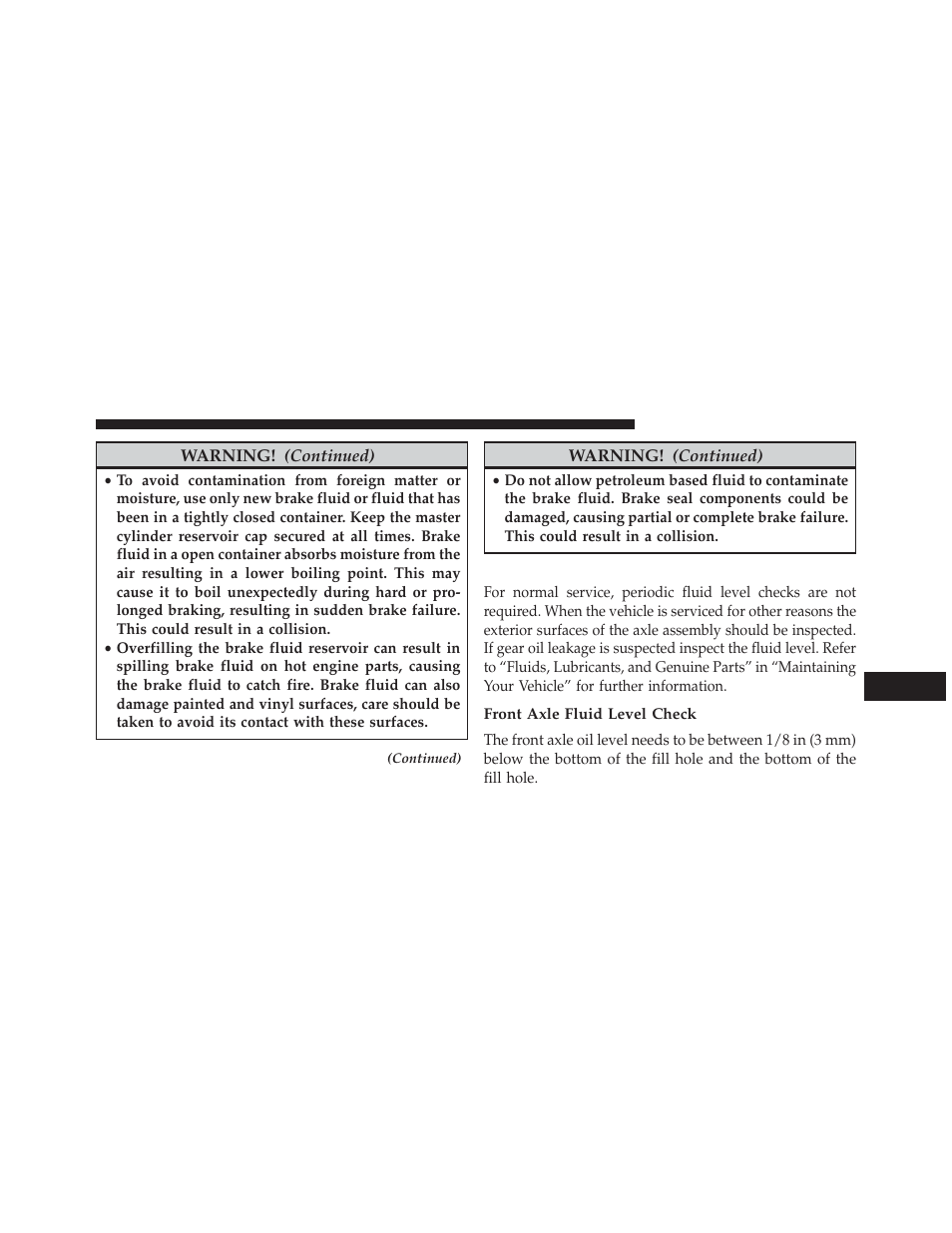 Front/rear axle fluid, Front axle fluid level check | Jeep 2013 Grand Cherokee SRT - Owner Manual User Manual | Page 569 / 641