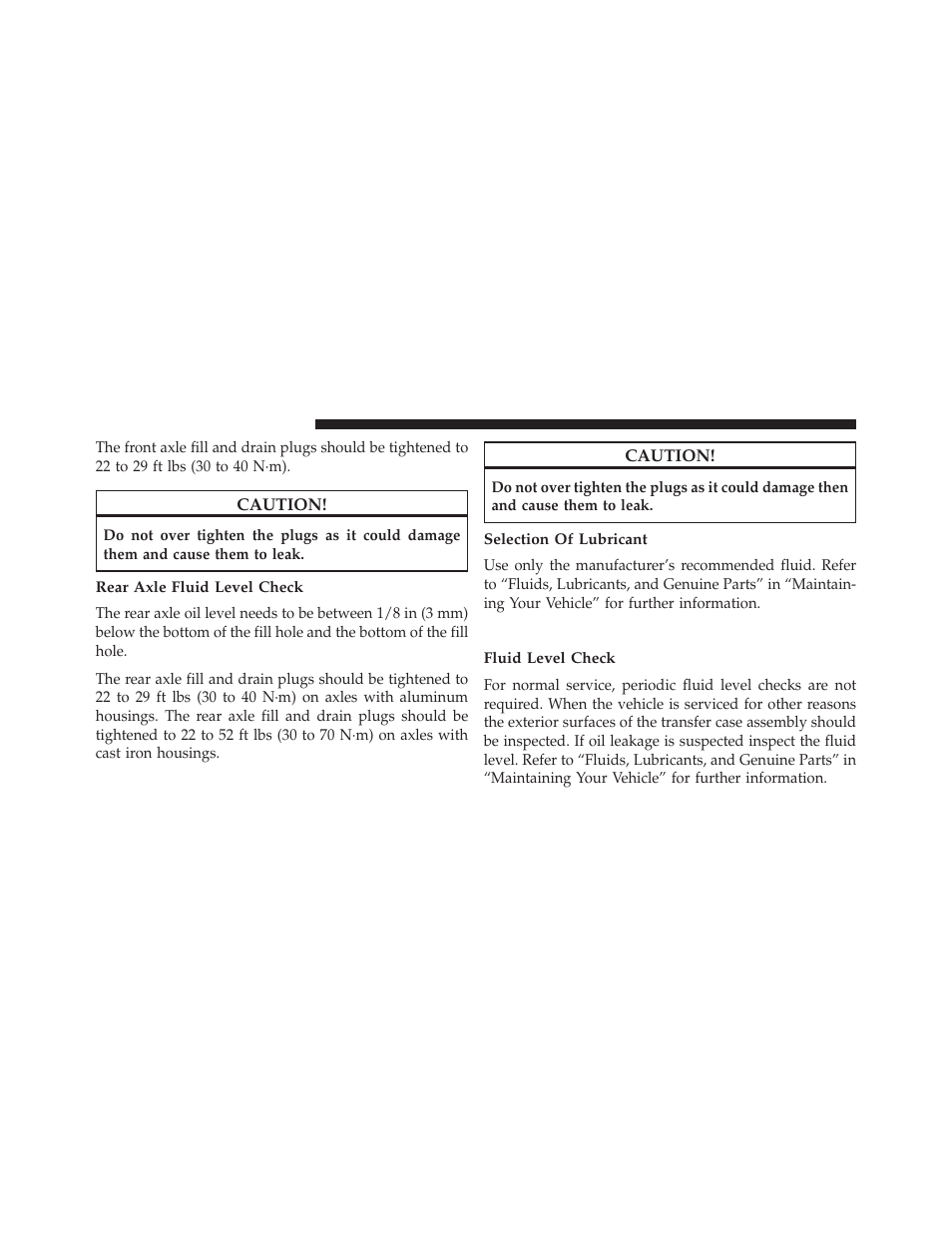 Rear axle fluid level check, Selection of lubricant, Transfer case | Fluid level check | Jeep 2013 Grand Cherokee SRT - Owner Manual User Manual | Page 570 / 641