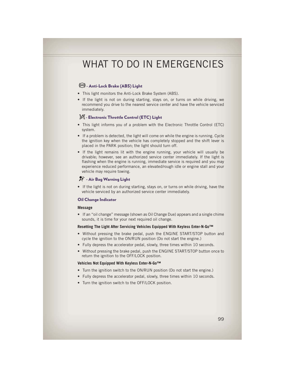 Anti-lock brake (abs) light, Electronic throttle control (etc) light, Air bag warning light | Oil change indicator, What to do in emergencies | Jeep 2013 Grand Cherokee - User Guide User Manual | Page 101 / 148