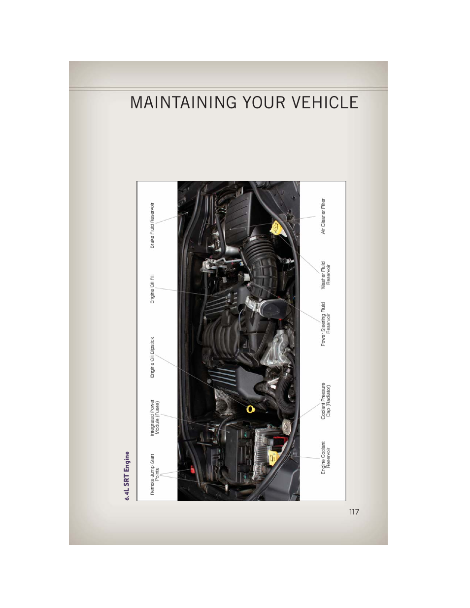 4l srt engine, Maintaining your vehicle | Jeep 2013 Grand Cherokee - User Guide User Manual | Page 119 / 148