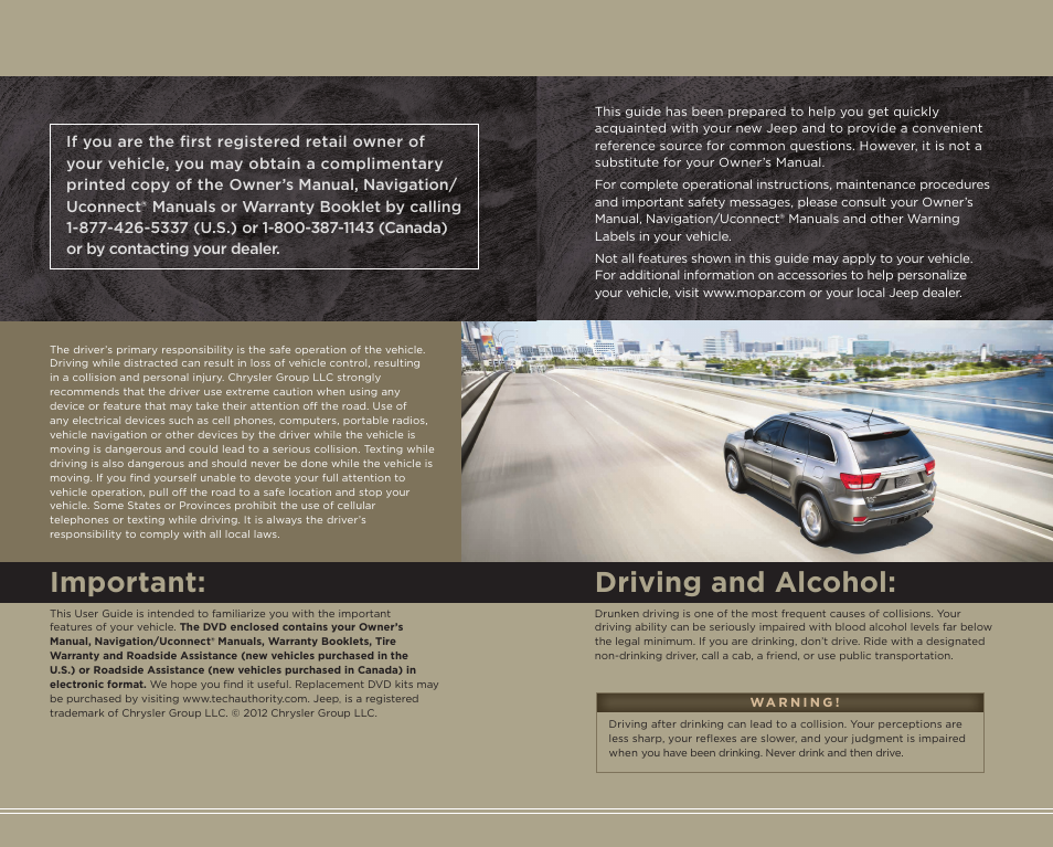 Important, Driving and alcohol | Jeep 2013 Grand Cherokee - User Guide User Manual | Page 2 / 148