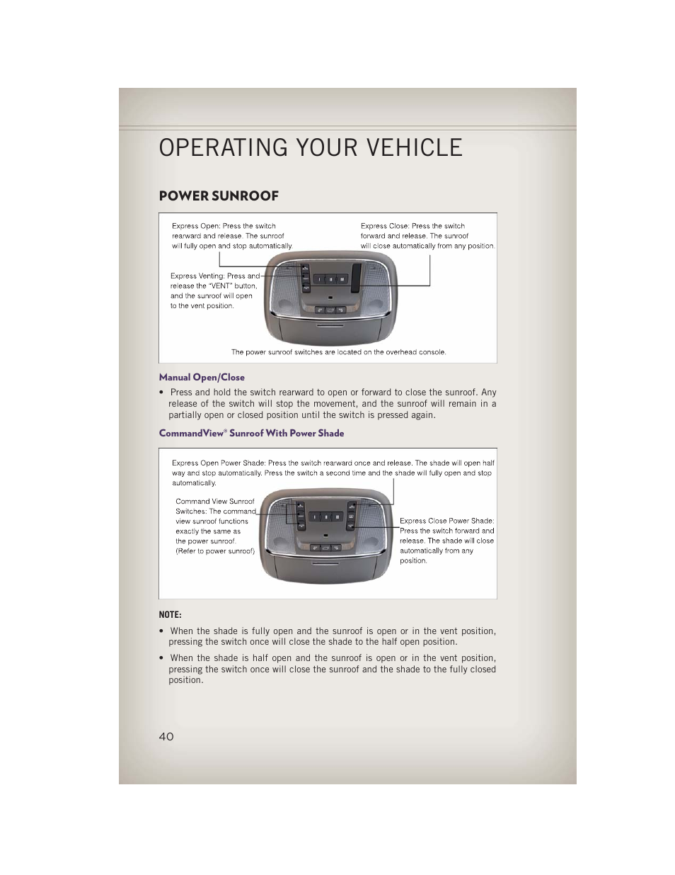 Power sunroof, Manual open/close, Commandview® sunroof with power shade | Operating your vehicle | Jeep 2013 Grand Cherokee - User Guide User Manual | Page 42 / 148