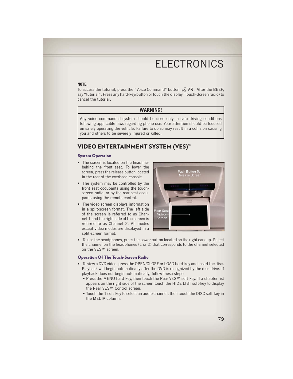 Video entertainment system (ves), System operation, Operation of the touch-screen radio | Electronics | Jeep 2013 Grand Cherokee - User Guide User Manual | Page 81 / 148