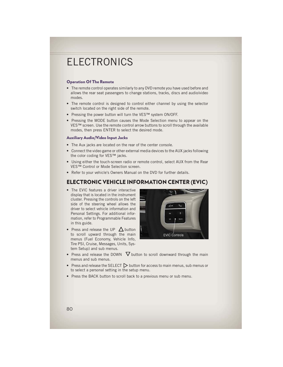 Operation of the remote, Auxiliary audio/video input jacks, Electronic vehicle information center (evic) | Electronics | Jeep 2013 Grand Cherokee - User Guide User Manual | Page 82 / 148