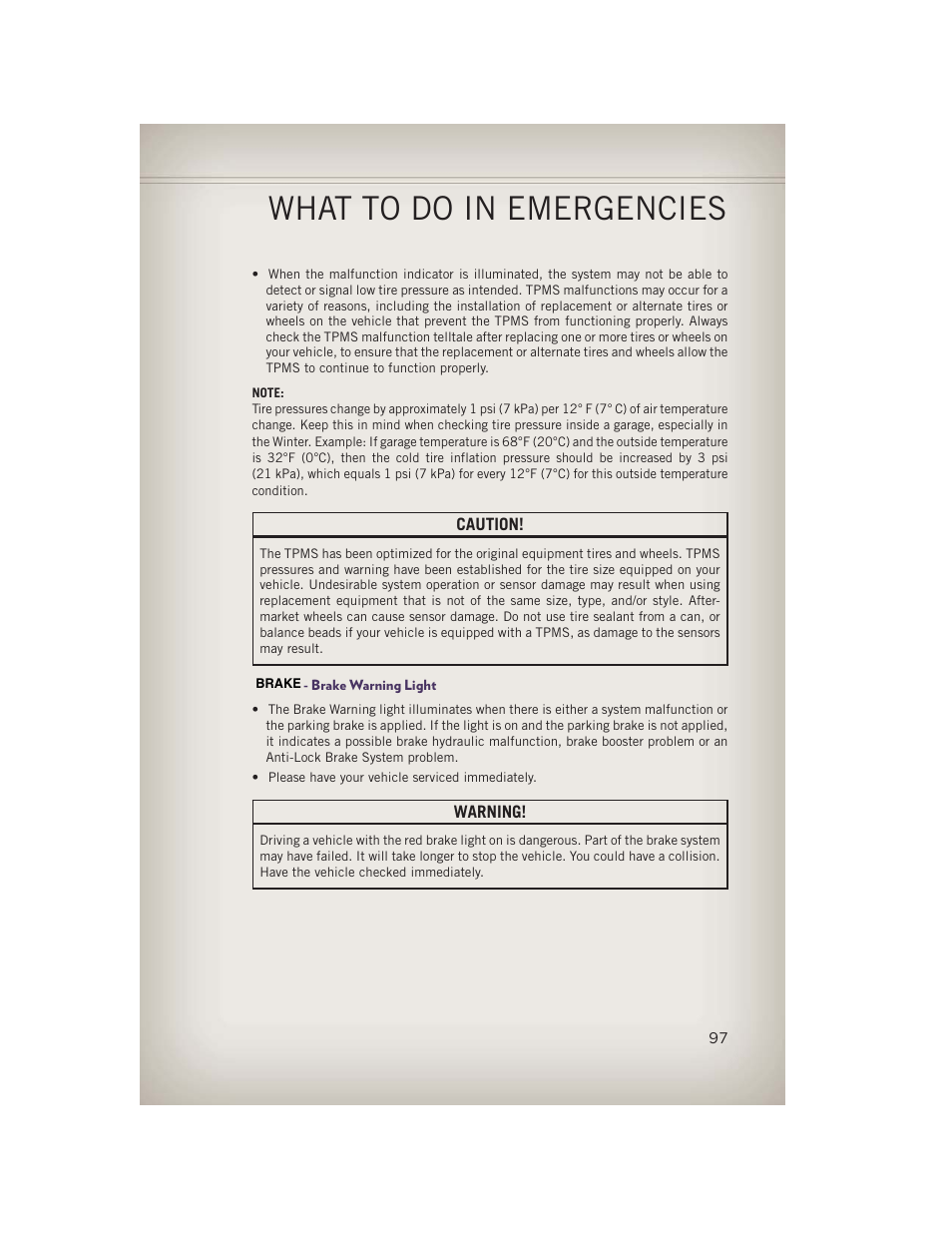 Brake warning light, What to do in emergencies | Jeep 2013 Grand Cherokee - User Guide User Manual | Page 99 / 148