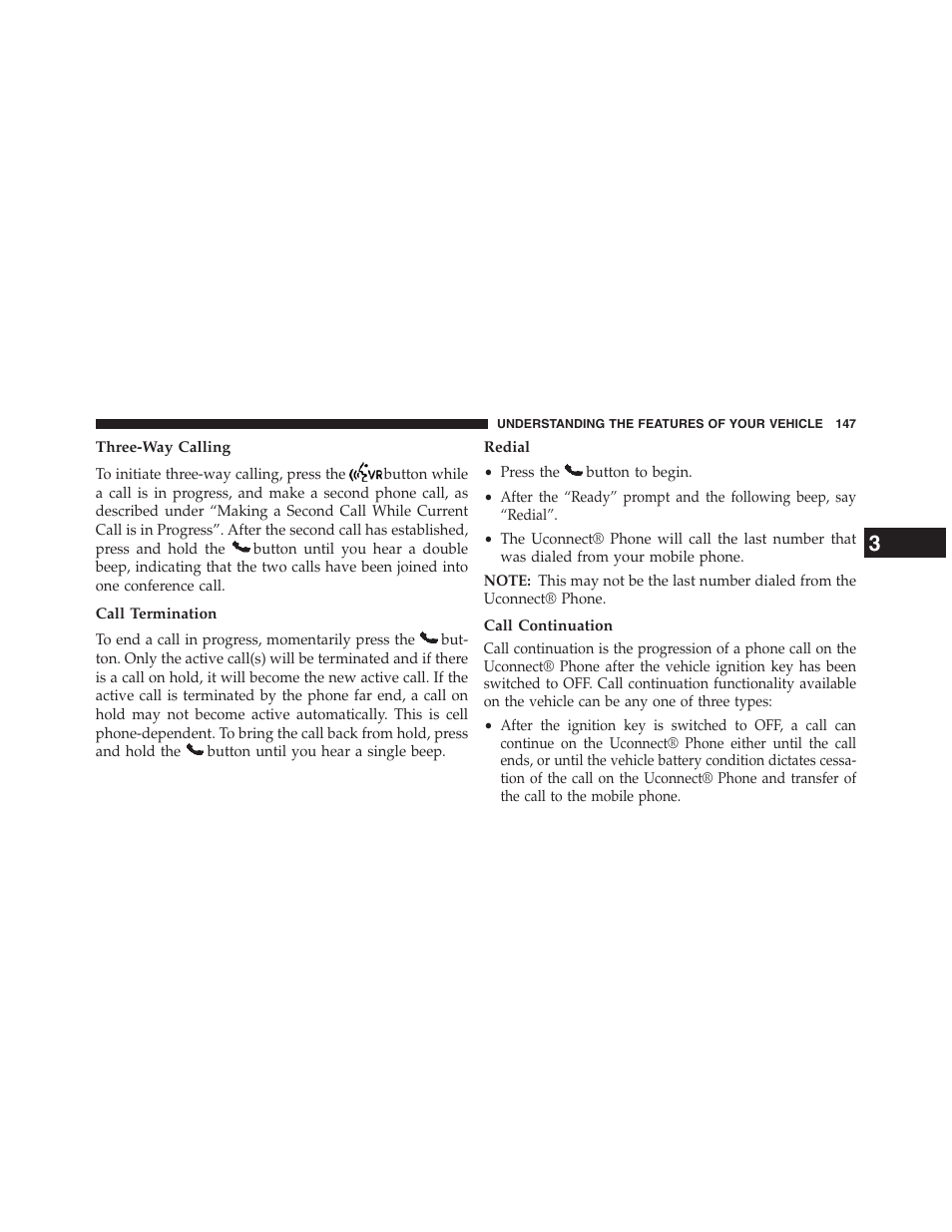 Three-way calling, Call termination, Redial | Call continuation | Jeep 2013 Grand Cherokee - Owner Manual User Manual | Page 149 / 704