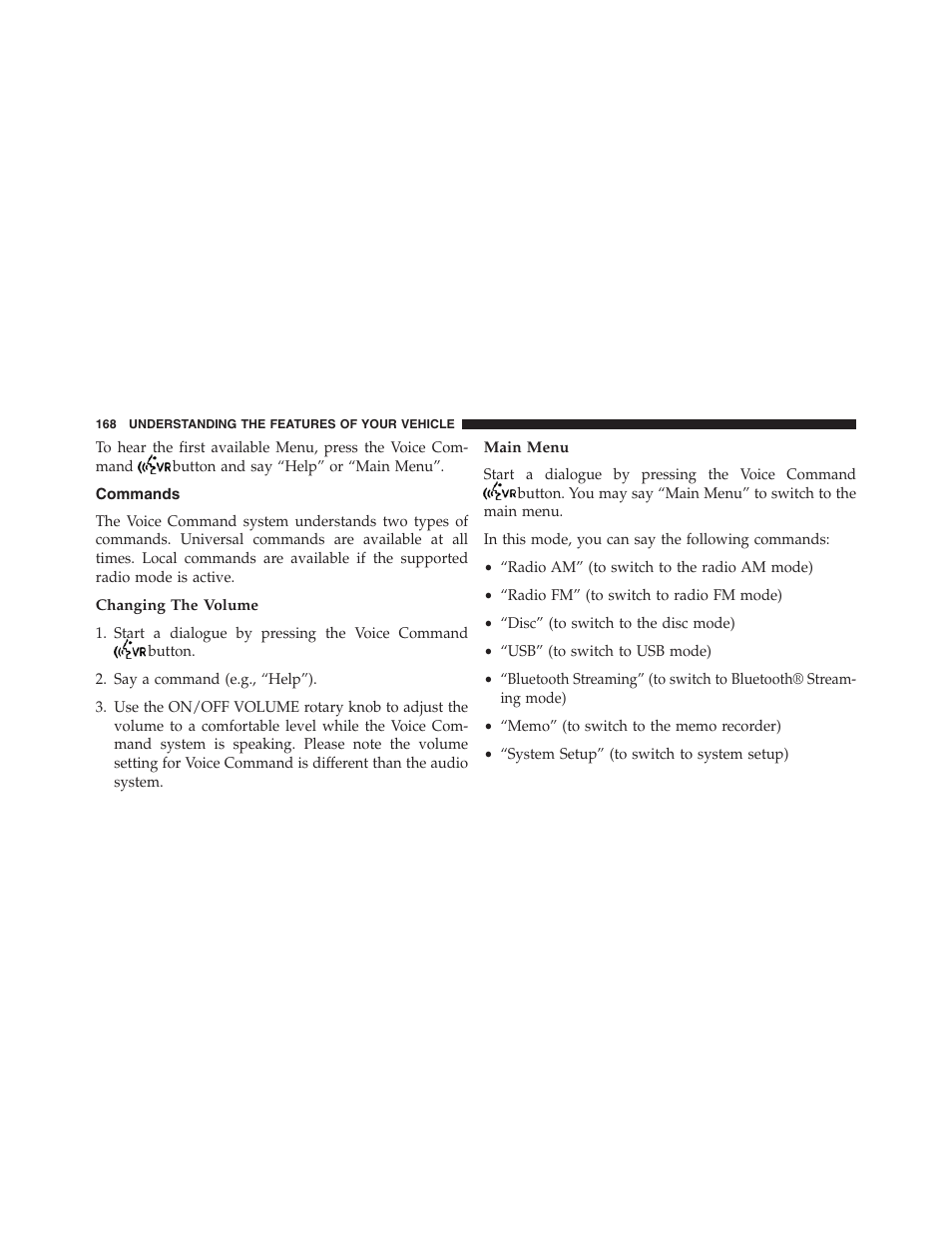 Commands, Changing the volume, Main menu | Jeep 2013 Grand Cherokee - Owner Manual User Manual | Page 170 / 704