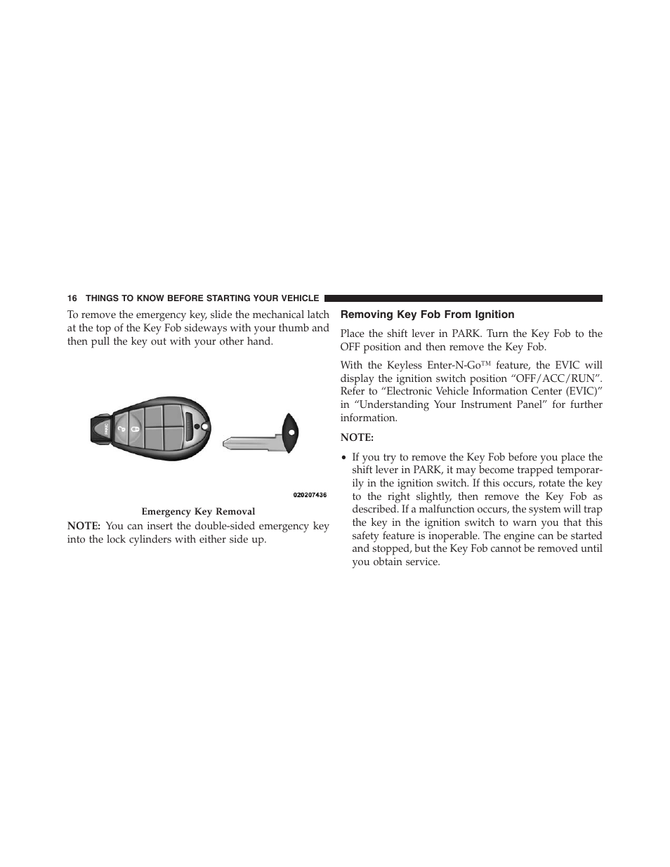 Removing key fob from ignition | Jeep 2013 Grand Cherokee - Owner Manual User Manual | Page 18 / 704