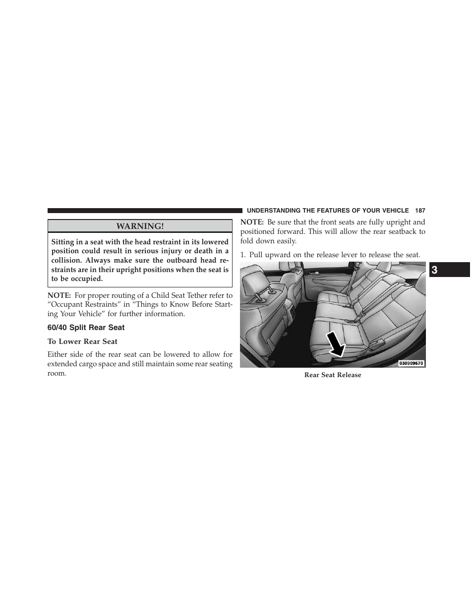 60/40 split rear seat, To lower rear seat | Jeep 2013 Grand Cherokee - Owner Manual User Manual | Page 189 / 704