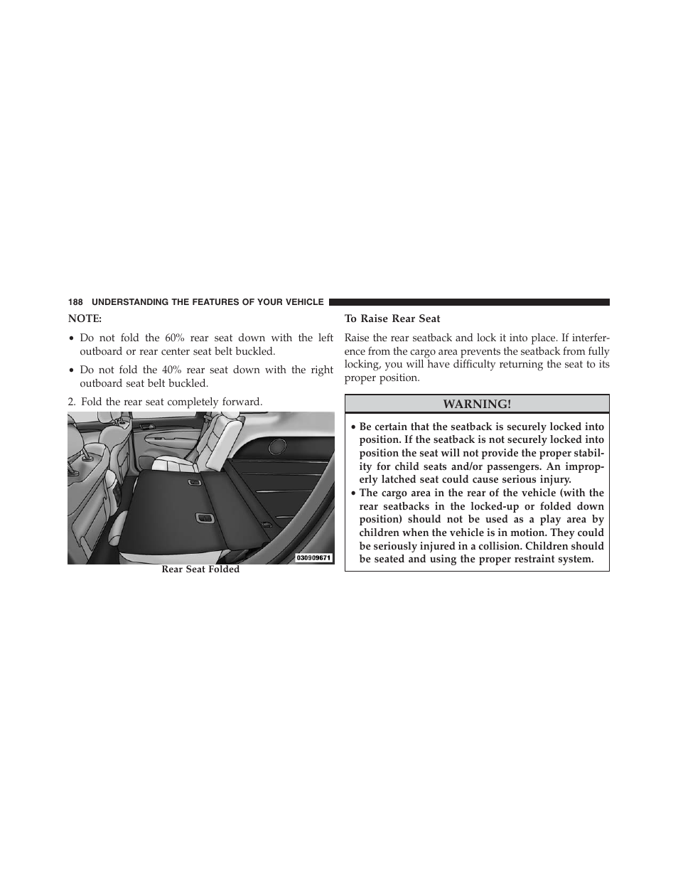 To raise rear seat | Jeep 2013 Grand Cherokee - Owner Manual User Manual | Page 190 / 704