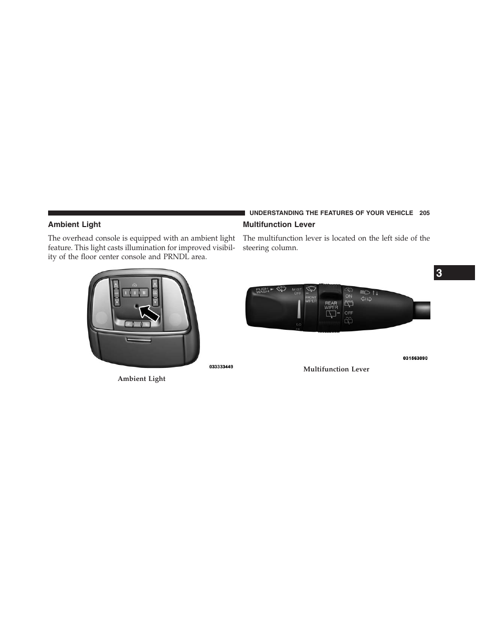 Ambient light, Multifunction lever | Jeep 2013 Grand Cherokee - Owner Manual User Manual | Page 207 / 704