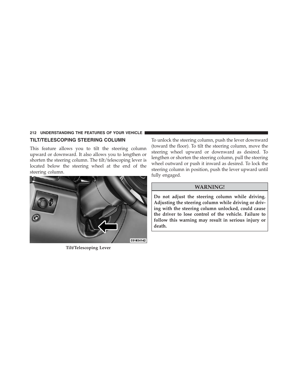 Tilt/telescoping steering column | Jeep 2013 Grand Cherokee - Owner Manual User Manual | Page 214 / 704