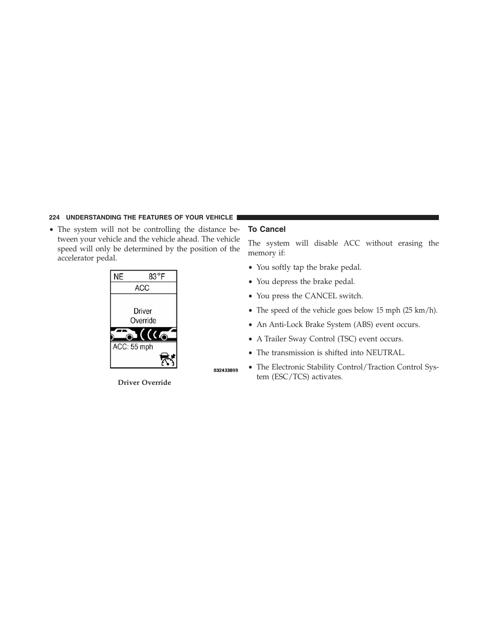 To cancel | Jeep 2013 Grand Cherokee - Owner Manual User Manual | Page 226 / 704