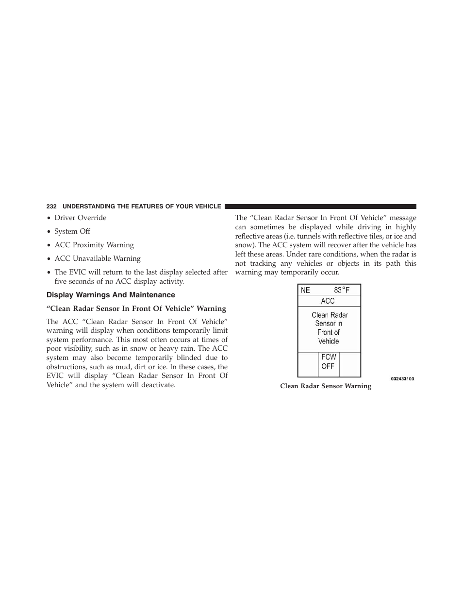 Display warnings and maintenance, Clean radar sensor in front of vehicle” warning | Jeep 2013 Grand Cherokee - Owner Manual User Manual | Page 234 / 704