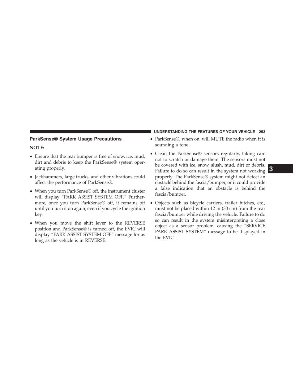 Parksense® system usage precautions | Jeep 2013 Grand Cherokee - Owner Manual User Manual | Page 255 / 704