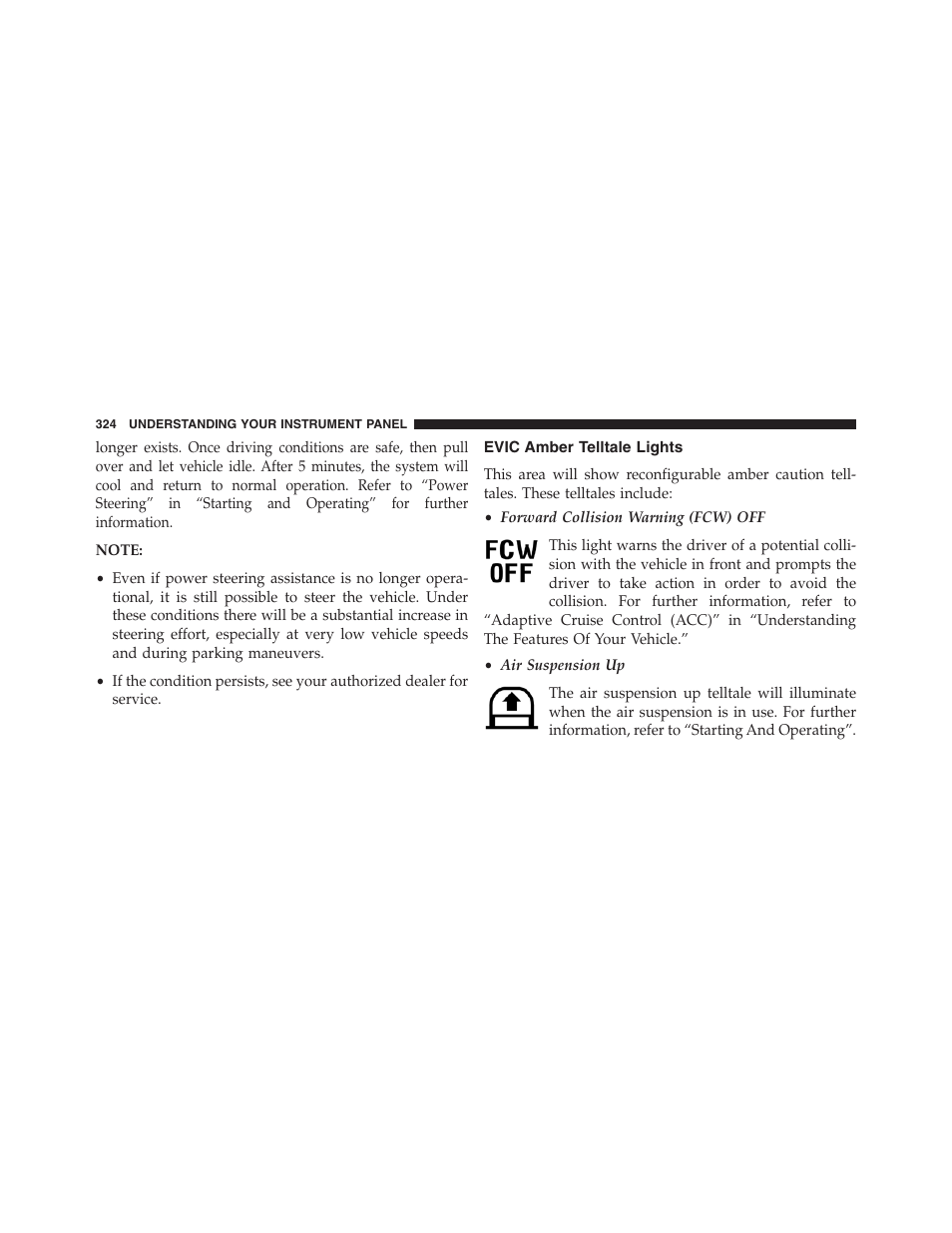 Evic amber telltale lights | Jeep 2013 Grand Cherokee - Owner Manual User Manual | Page 326 / 704