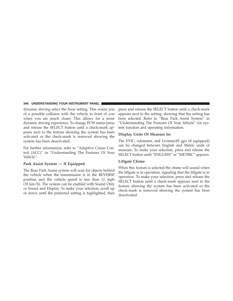 Park assist system — if equipped, Display units of measure in, Liftgate chime | Jeep 2013 Grand Cherokee - Owner Manual User Manual | Page 348 / 704