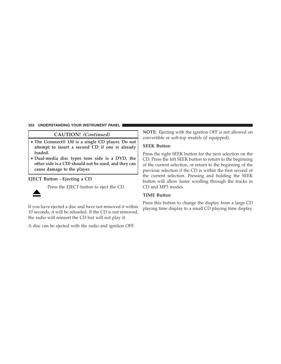 Eject button - ejecting a cd, Seek button, Time button | Jeep 2013 Grand Cherokee - Owner Manual User Manual | Page 354 / 704
