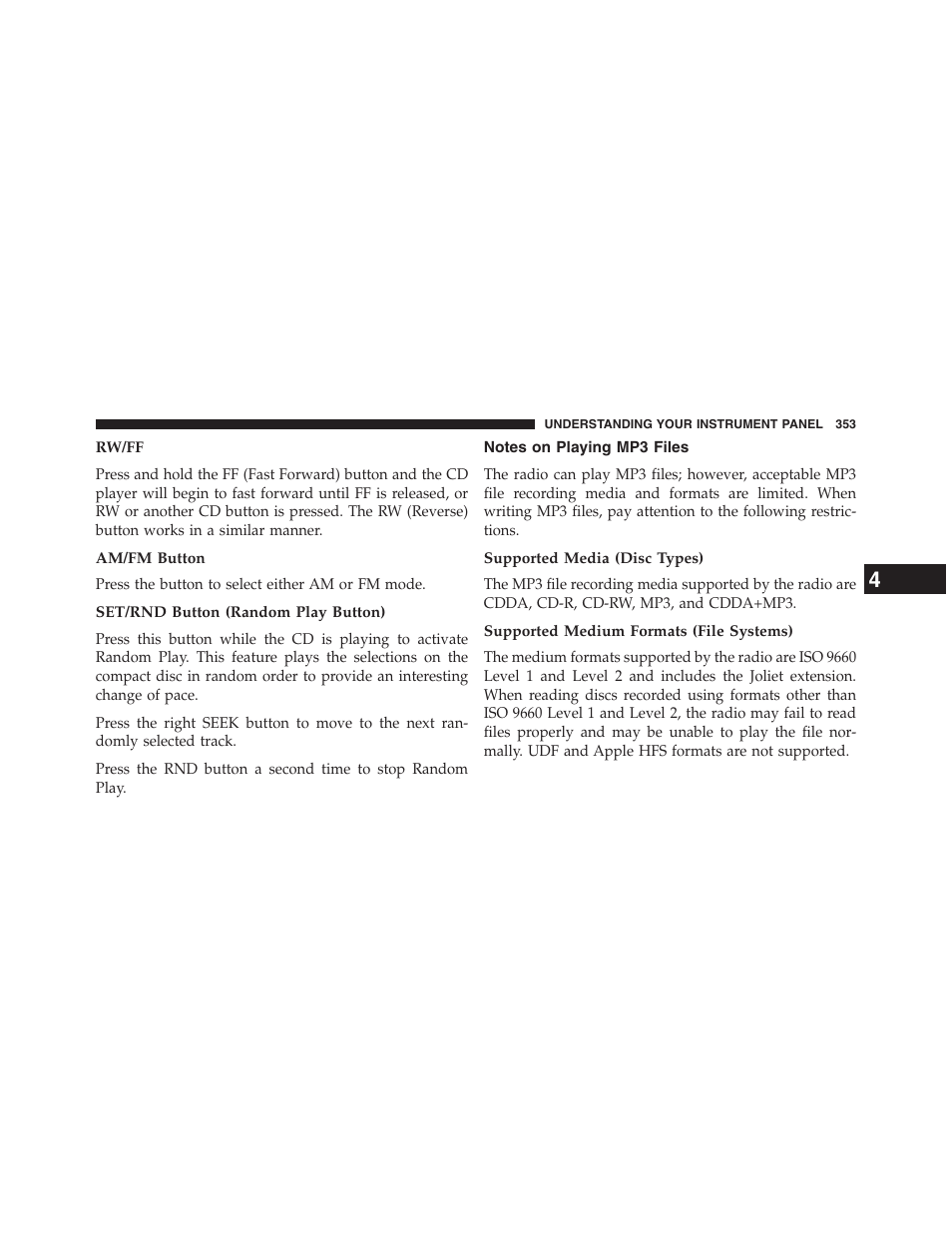 Rw/ff, Am/fm button, Set/rnd button (random play button) | Notes on playing mp3 files, Supported media (disc types), Supported medium formats (file systems) | Jeep 2013 Grand Cherokee - Owner Manual User Manual | Page 355 / 704