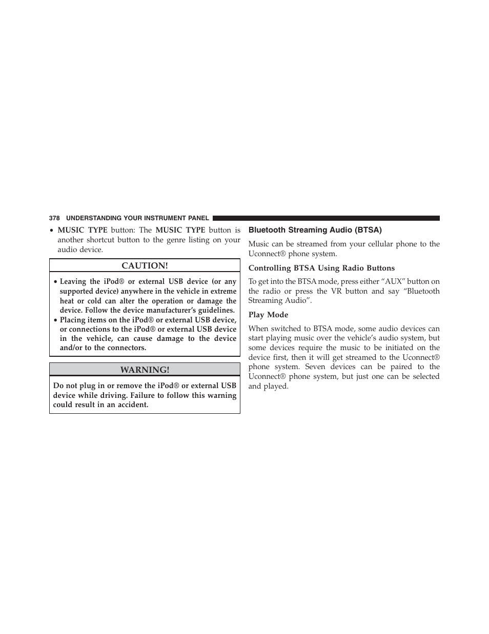 Bluetooth streaming audio (btsa), Controlling btsa using radio buttons, Play mode | Jeep 2013 Grand Cherokee - Owner Manual User Manual | Page 380 / 704
