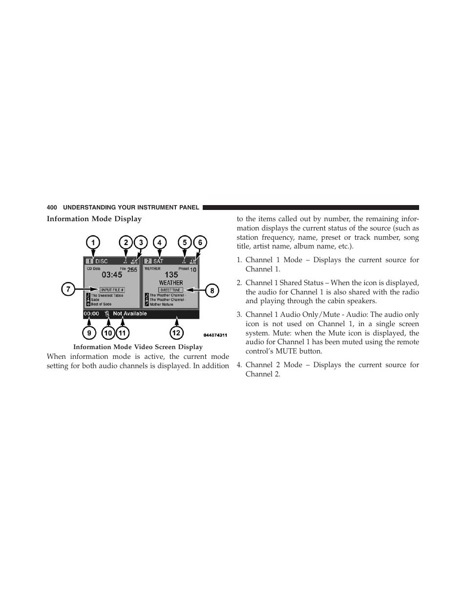 Information mode display | Jeep 2013 Grand Cherokee - Owner Manual User Manual | Page 402 / 704