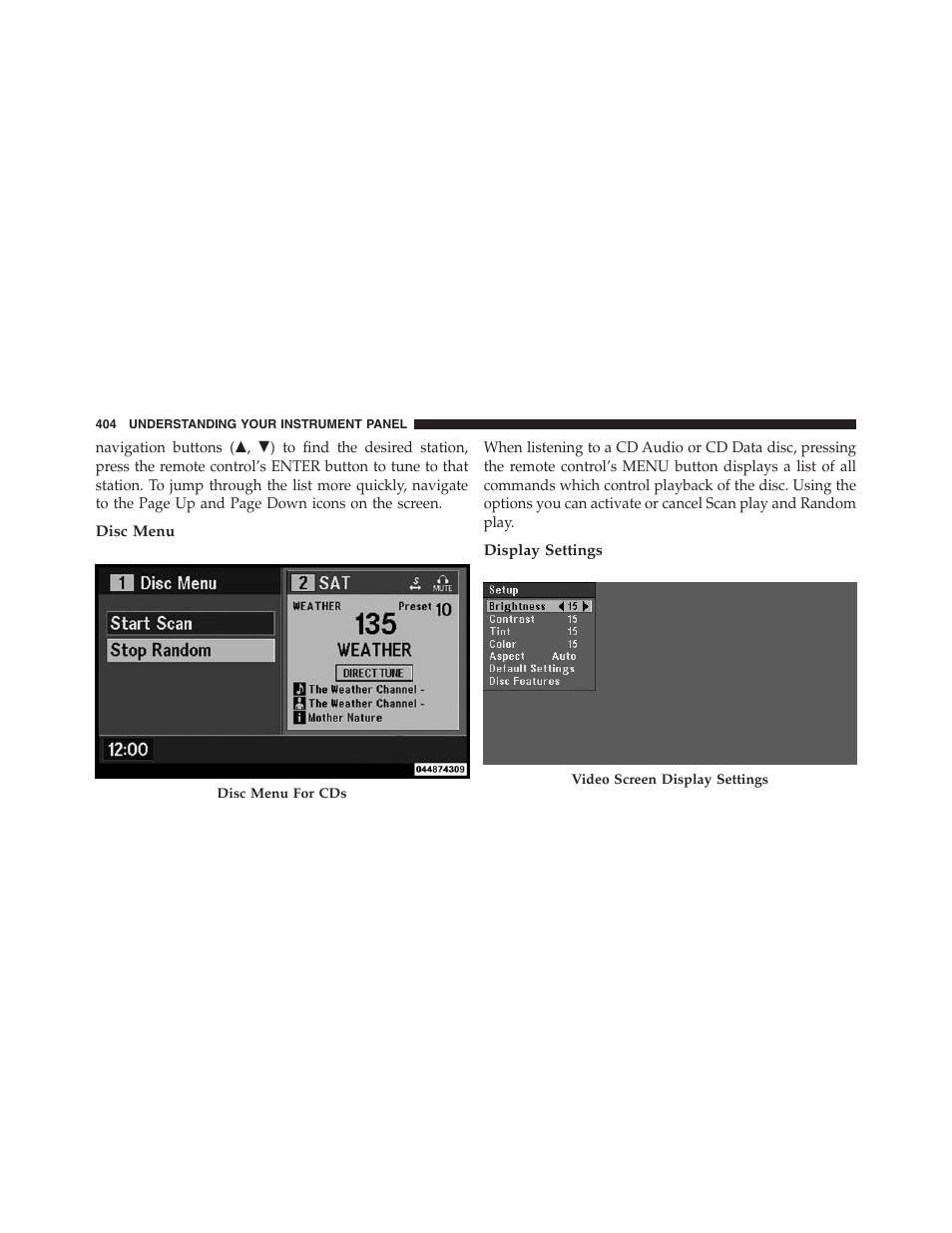 Disc menu, Display settings | Jeep 2013 Grand Cherokee - Owner Manual User Manual | Page 406 / 704