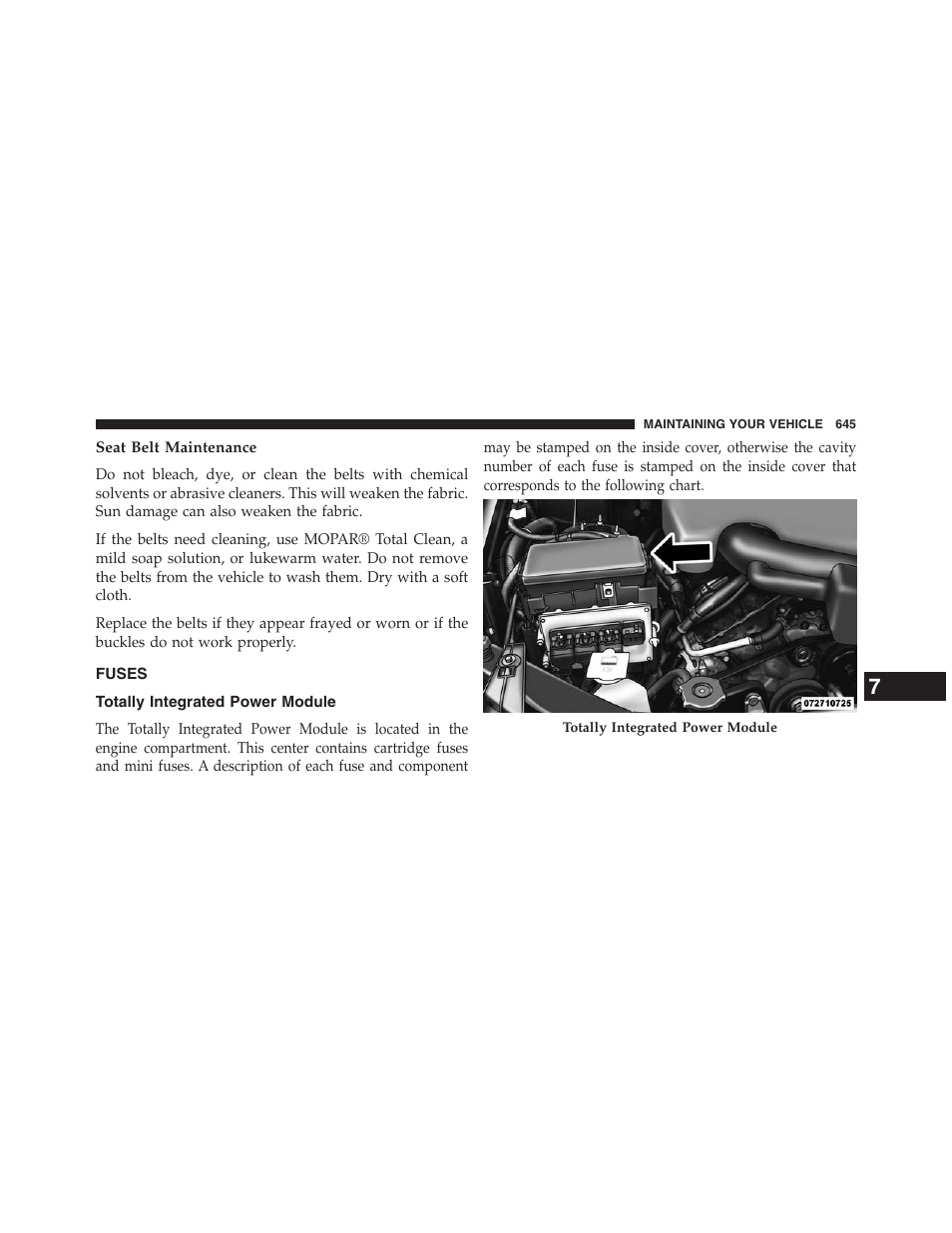 Seat belt maintenance, Fuses, Totally integrated power module | Jeep 2013 Grand Cherokee - Owner Manual User Manual | Page 647 / 704