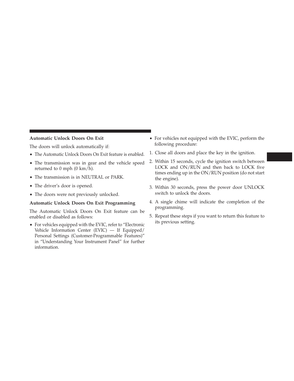 Automatic unlock doors on exit, Automatic unlock doors on exit programming | Jeep 2013 Patriot - Owner Manual User Manual | Page 35 / 525