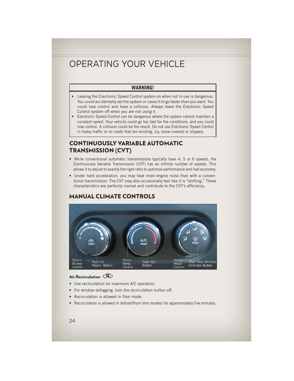Continuously variable automatic transmission (cvt), Manual climate controls, Air recirculation | Operating your vehicle | Jeep 2013 Patriot - User Guide User Manual | Page 26 / 108