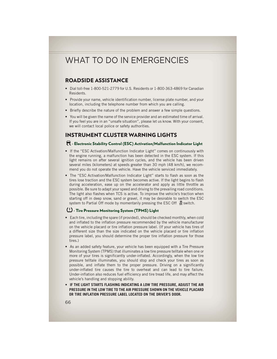What to do in emergencies, Roadside assistance, Instrument cluster warning lights | Tire pressure monitoring system (tpms) light | Jeep 2013 Patriot - User Guide User Manual | Page 68 / 108