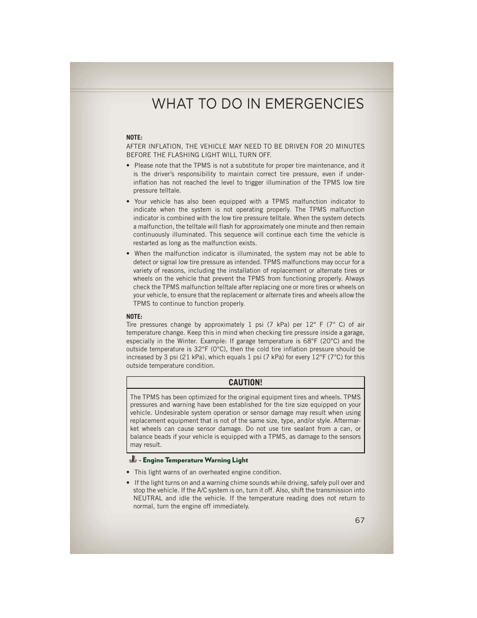 Engine temperature warning light, What to do in emergencies | Jeep 2013 Patriot - User Guide User Manual | Page 69 / 108