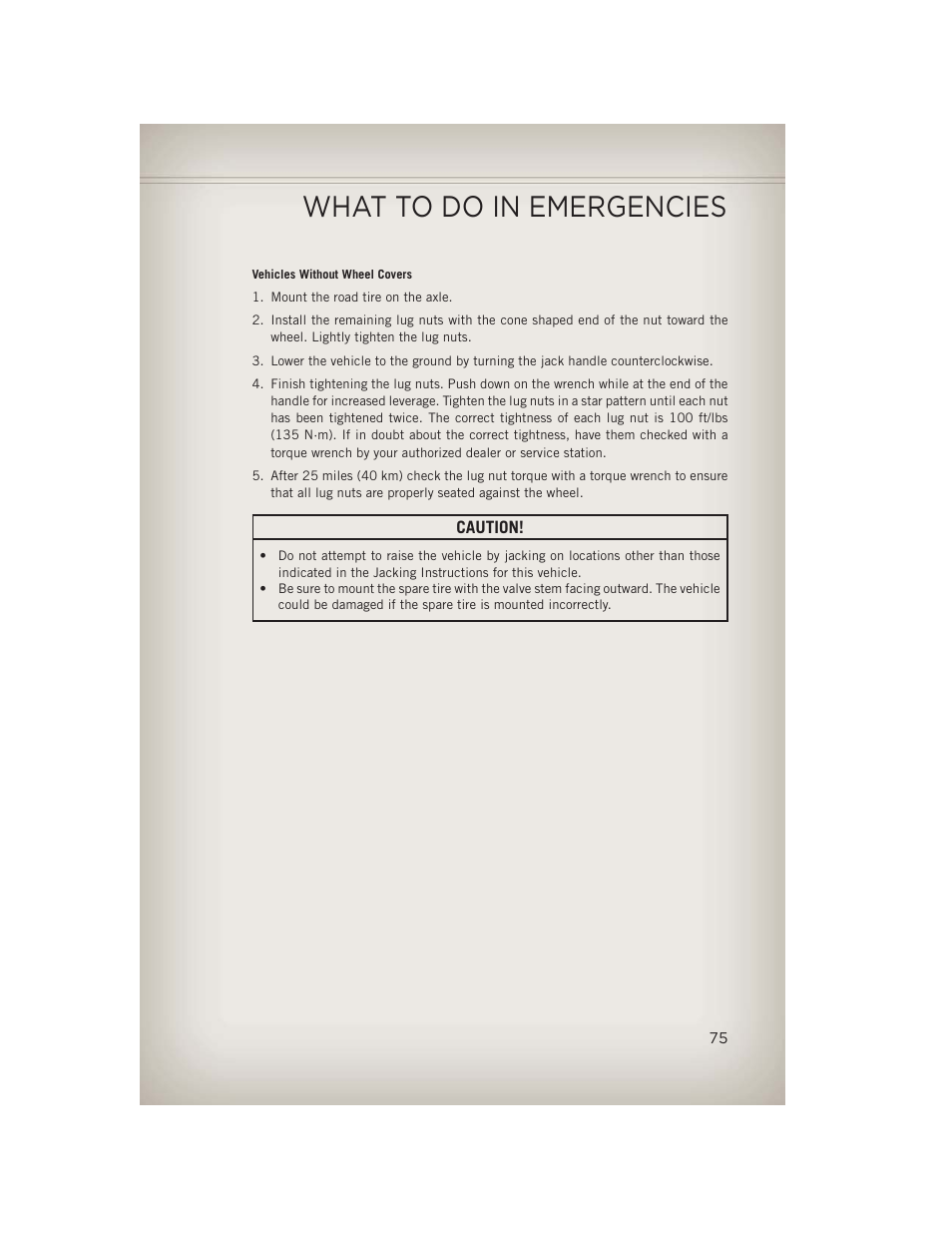 What to do in emergencies | Jeep 2013 Patriot - User Guide User Manual | Page 77 / 108