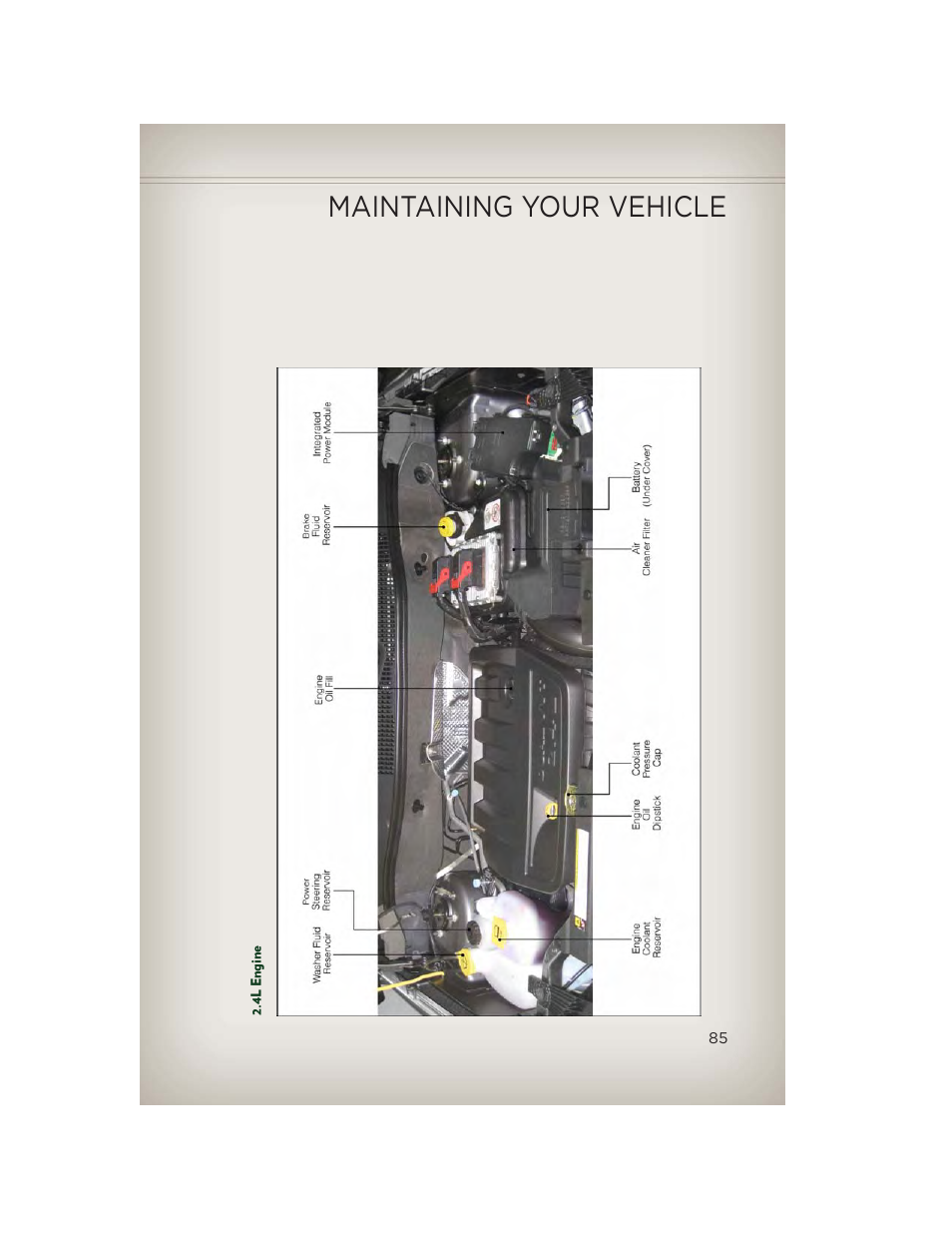 4l engine, Maintaining your vehicle | Jeep 2013 Patriot - User Guide User Manual | Page 87 / 108