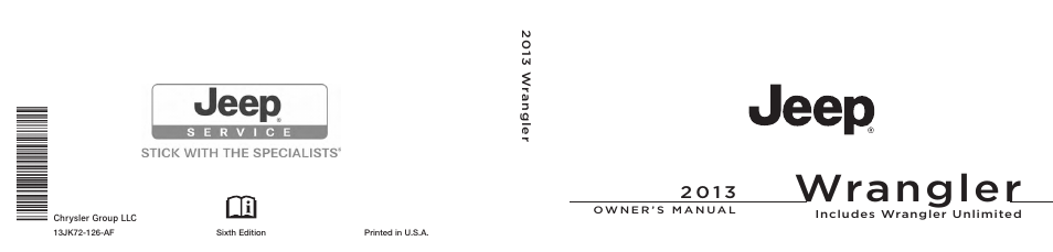 Jeep 2013 Wrangler - Owner Manual User Manual | 666 pages